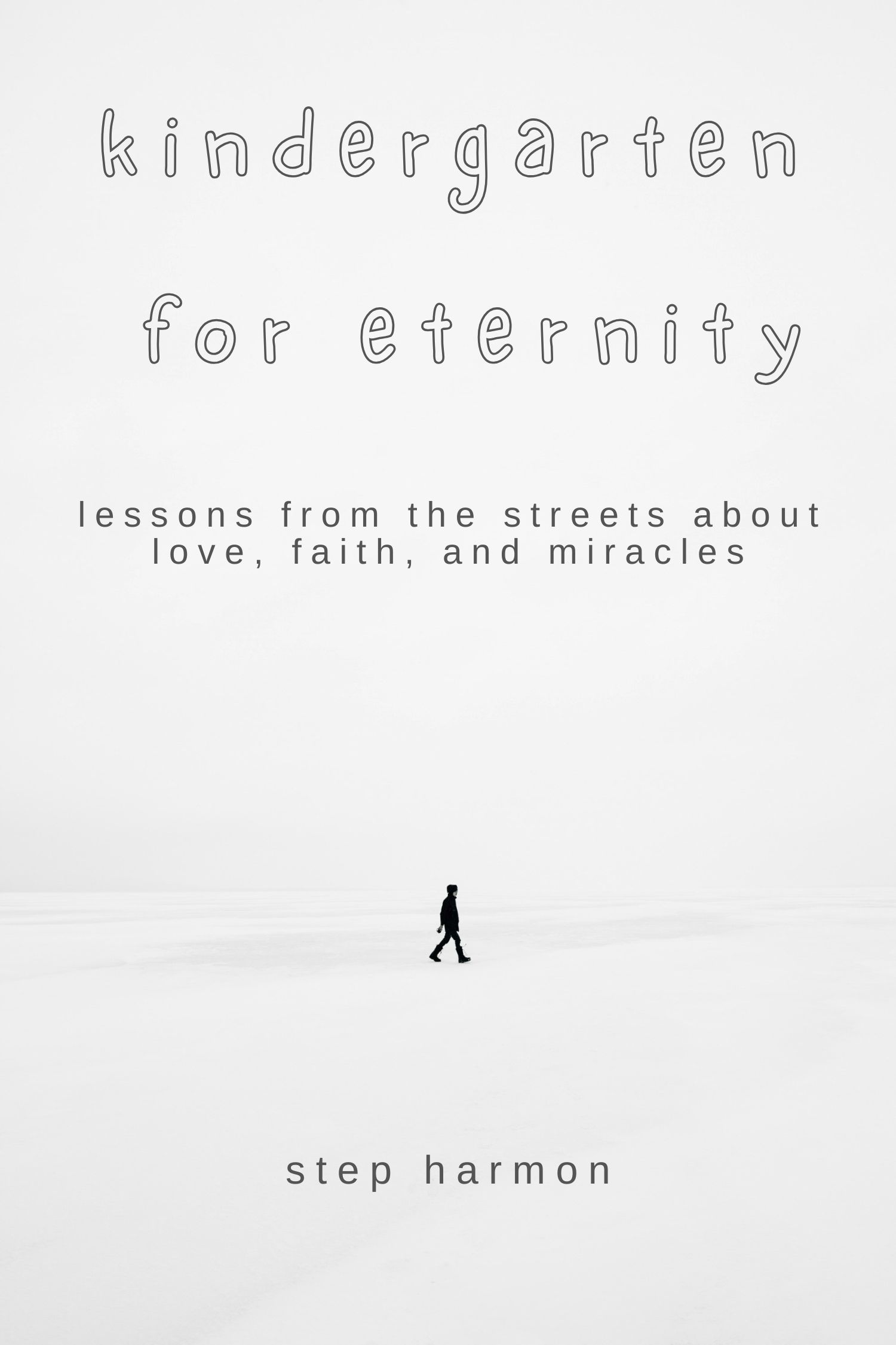 Kindergarten for Eternity book cover — a lone figure walking across an open landscape